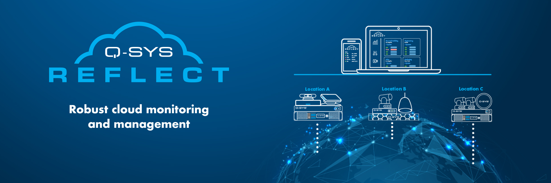 バナーテキスト：「Q-SYS Reflect 堅牢なクラウド監視と管理」